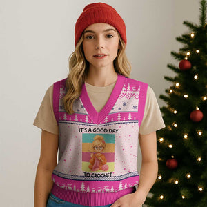 Its A Good Day To Crochet V-Neck Knit Sweater Vest Crochet Mom Gift TS12 Hot Pink Print Your Wear