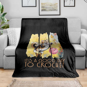 Its A Good Day To Crochet Throw Blanket Cute Cat Chasing Yarn TS12 Print Your Wear