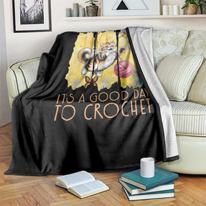 Its A Good Day To Crochet Throw Blanket Cute Cat Chasing Yarn TS12 Print Your Wear