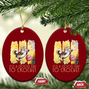 Its A Good Day To Crochet Ceramic Ornament Cute Cat Chasing Yarn TS12 Print Your Wear