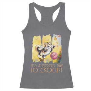 Its A Good Day To Crochet Racerback Tank Top Cute Cat Chasing Yarn TS12 Charcoal Print Your Wear