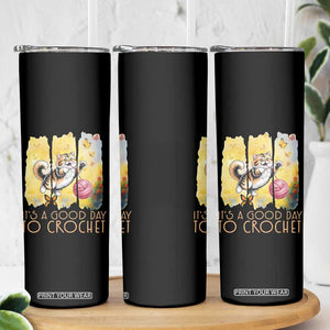 Its A Good Day To Crochet Skinny Tumbler Cute Cat Chasing Yarn TS12 Print Your Wear