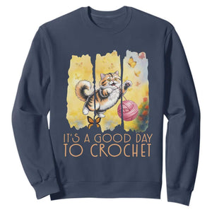 Its A Good Day To Crochet Sweatshirt Cute Cat Chasing Yarn TS12 Navy Print Your Wear