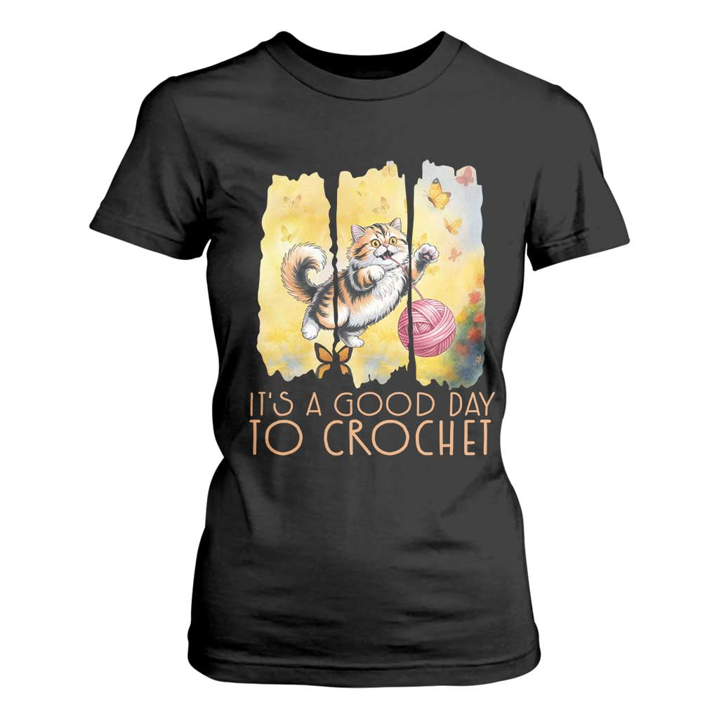Its A Good Day To Crochet T Shirt For Women Cute Cat Chasing Yarn TS12 Black Print Your Wear