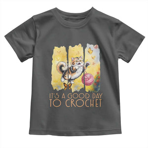 Its A Good Day To Crochet Toddler T Shirt Cute Cat Chasing Yarn TS12 Dark Heather Print Your Wear