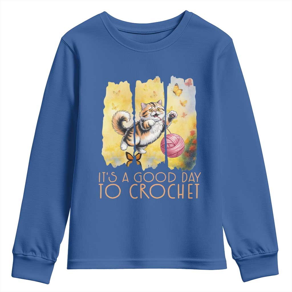 Its A Good Day To Crochet Youth Sweatshirt Cute Cat Chasing Yarn TS12 Royal Blue Print Your Wear