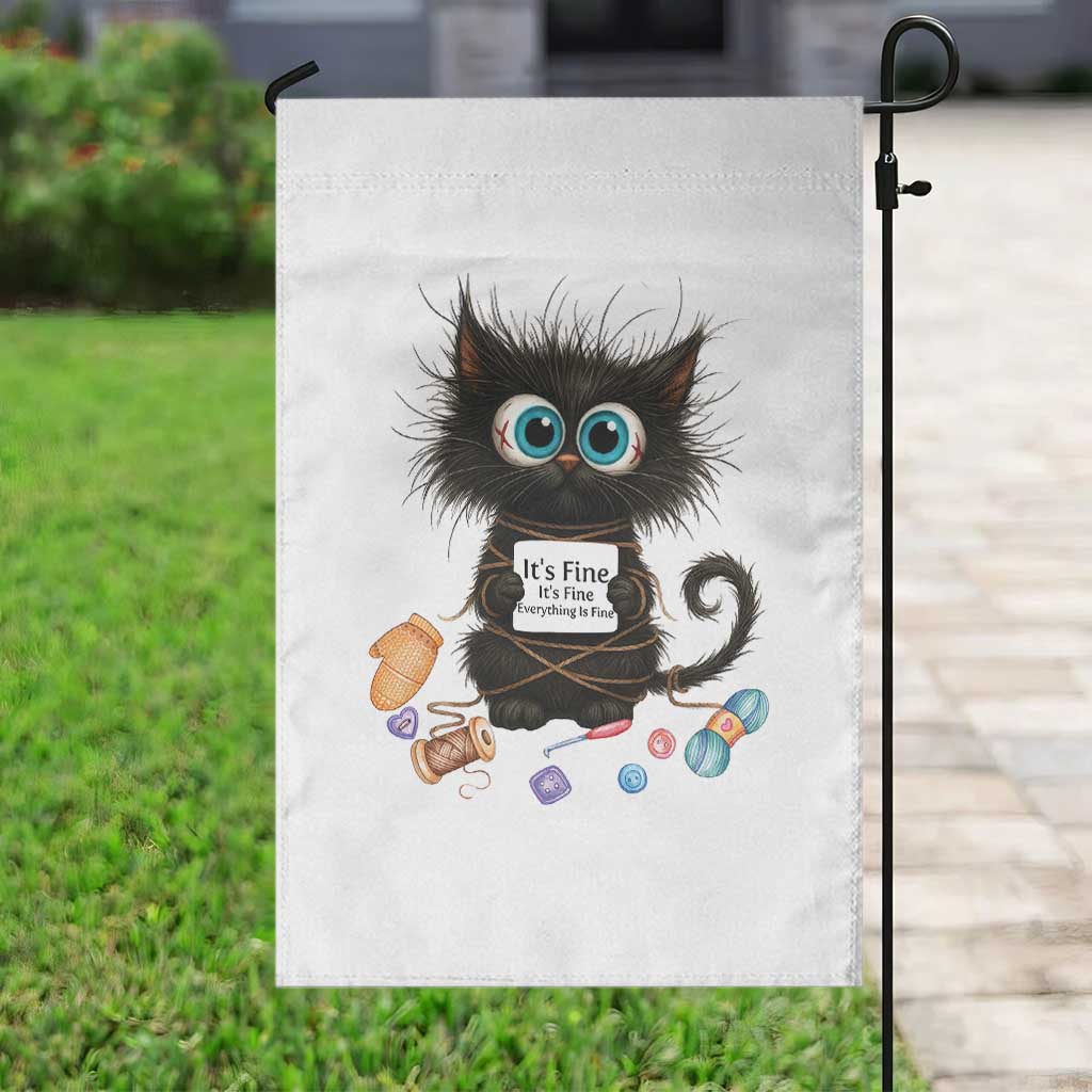 Funny Cat Crochet Lover Garden Flag Its Fine I am Fine Everything Is Fine TS12 Print Your Wear