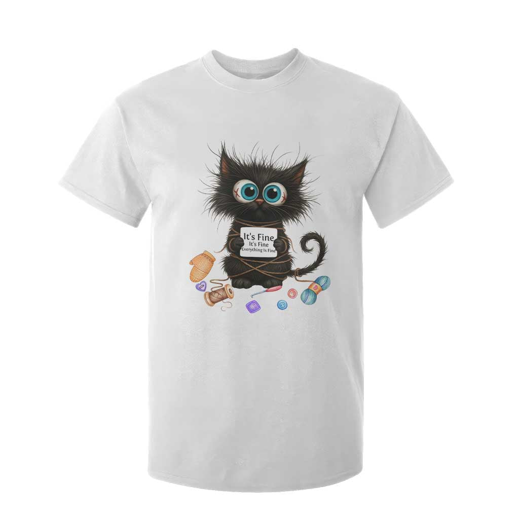 Funny Cat Crochet Lover T Shirt For Kid Its Fine I am Fine Everything Is Fine TS12 White Print Your Wear
