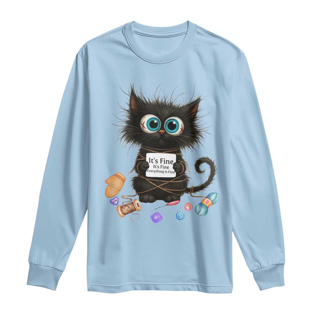 Funny Cat Crochet Lover Long Sleeve Shirt Its Fine I am Fine Everything Is Fine TS12 Light Blue Print Your Wear