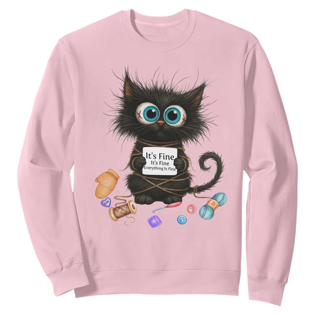 Funny Cat Crochet Lover Sweatshirt Its Fine I am Fine Everything Is Fine TS12 Light Pink Print Your Wear