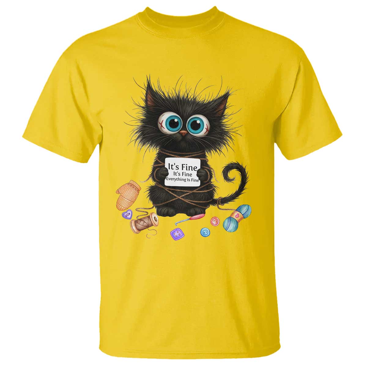 Funny Cat Crochet Lover T Shirt Its Fine I am Fine Everything Is Fine TS12 Daisy Print Your Wear