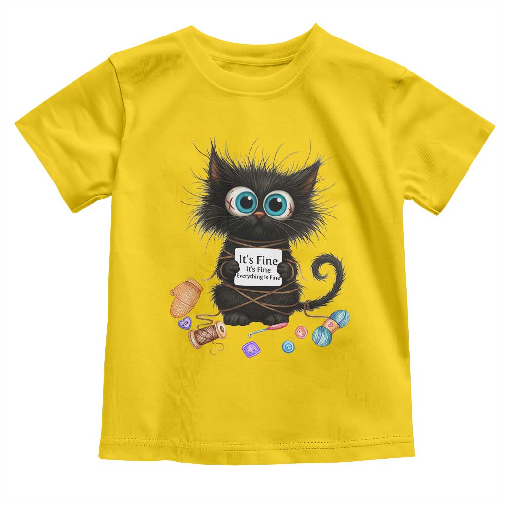 Funny Cat Crochet Lover Toddler T Shirt Its Fine I am Fine Everything Is Fine TS12 Daisy Print Your Wear
