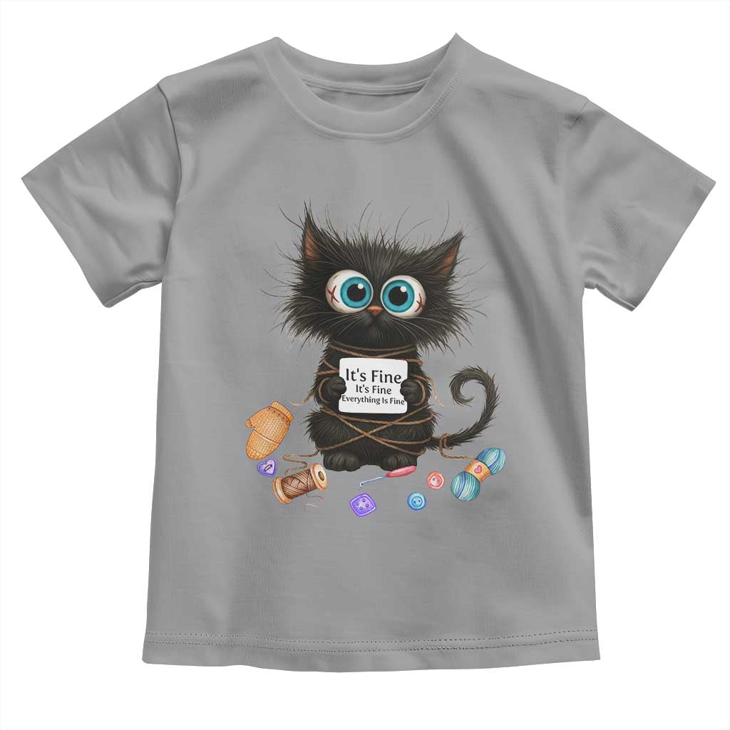 Funny Cat Crochet Lover Toddler T Shirt Its Fine I am Fine Everything Is Fine TS12 Sport Gray Print Your Wear