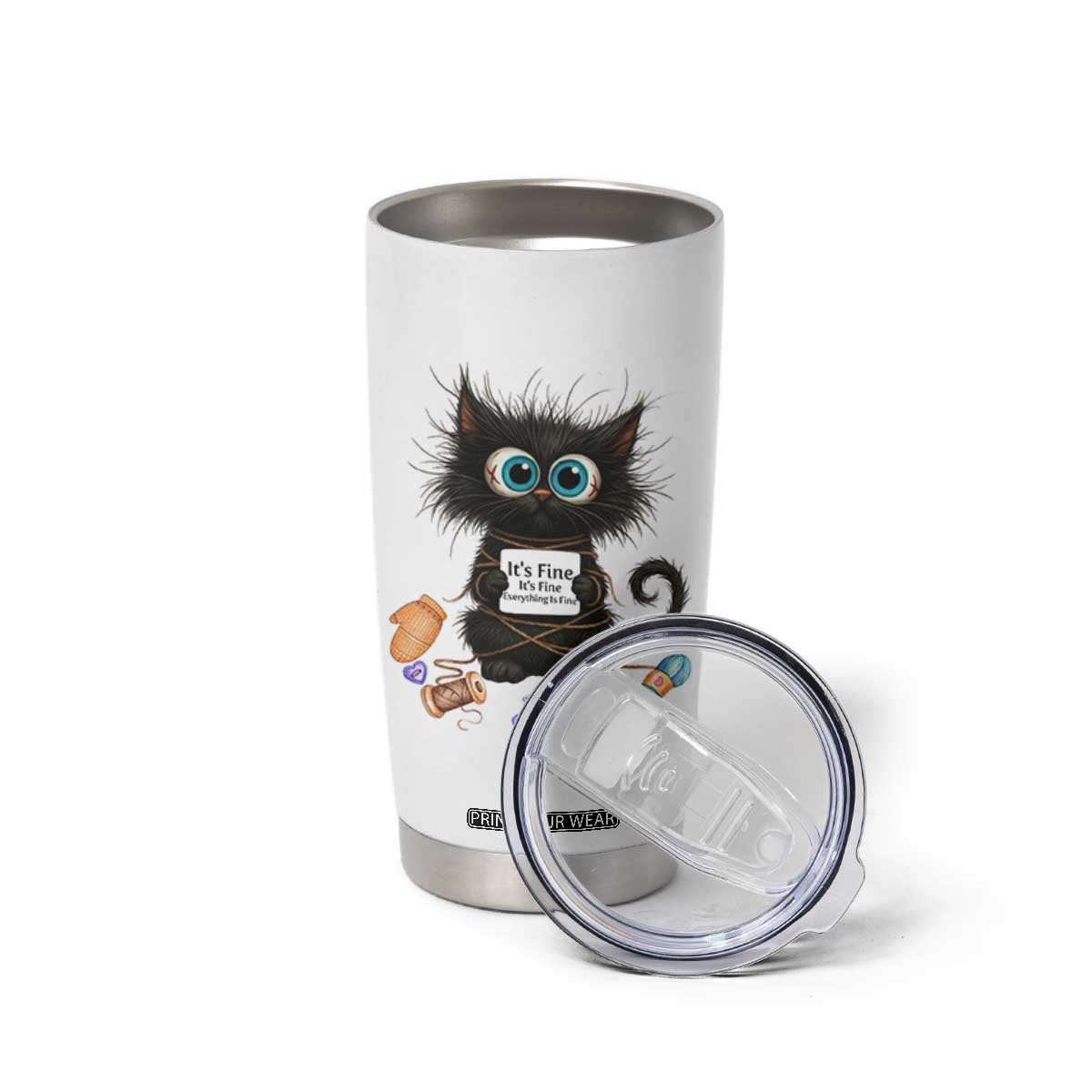 Funny Cat Crochet Lover Tumbler Cup Its Fine I am Fine Everything Is Fine TS12 Print Your Wear
