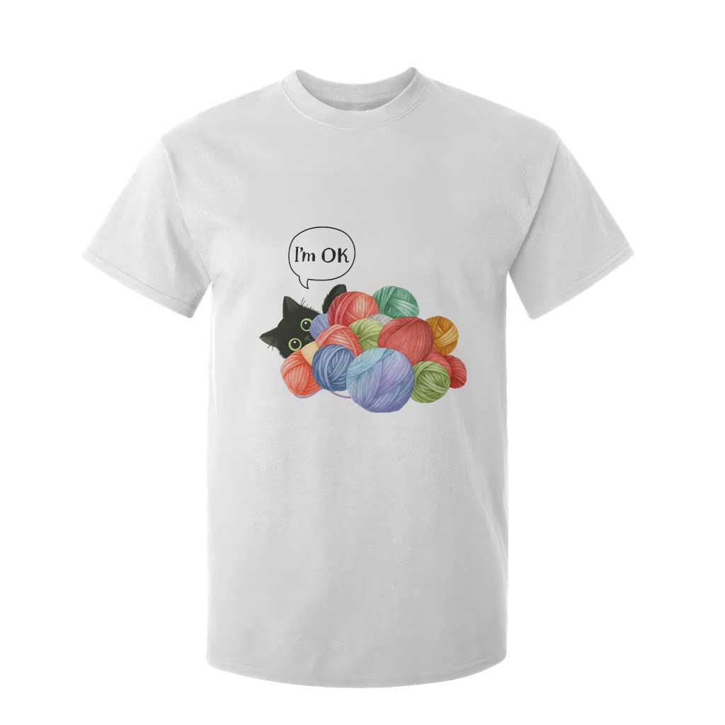 Im OK T Shirt For Kid Cat Tangled In Yarn Funny Crochet Gift TS12 White Print Your Wear