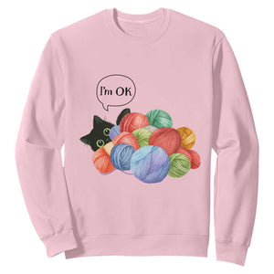 Im OK Sweatshirt Cat Tangled In Yarn Funny Crochet Gift TS12 Light Pink Print Your Wear