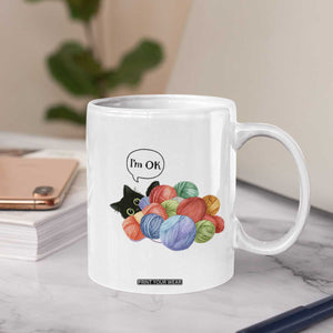 Im OK Coffee Mug Cat Tangled In Yarn Funny Crochet Gift TS12 Print Your Wear