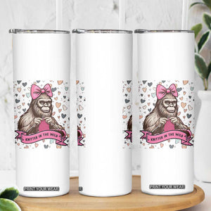 Funny Bigfoot Knitting Skinny Tumbler Knitter In The Wild TS12 Print Your Wear