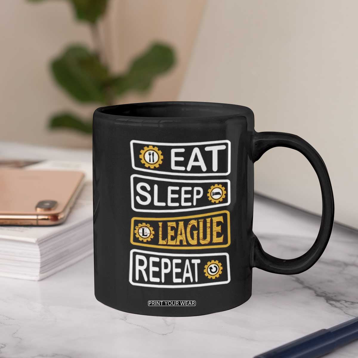 Funny Eat Sleep League Repeat Coffee Mug Gaming Quote Gift For Gamer TS12 Print Your Wear