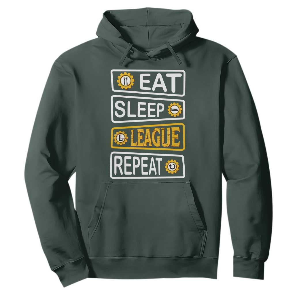 Funny Eat Sleep League Repeat Hoodie Gaming Quote Gift For Gamer TS12 Dark Forest Green Print Your Wear