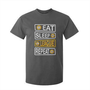 Funny Eat Sleep League Repeat T Shirt For Kid Gaming Quote Gift For Gamer TS12 Dark Heather Print Your Wear