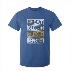 Funny Eat Sleep League Repeat T Shirt For Kid Gaming Quote Gift For Gamer TS12 Royal Blue Print Your Wear