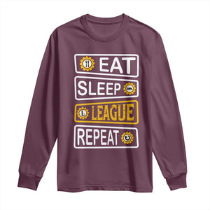 Funny Eat Sleep League Repeat Long Sleeve Shirt Gaming Quote Gift For Gamer TS12 Maroon Print Your Wear