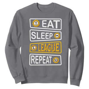 Funny Eat Sleep League Repeat Sweatshirt Gaming Quote Gift For Gamer TS12 Charcoal Print Your Wear
