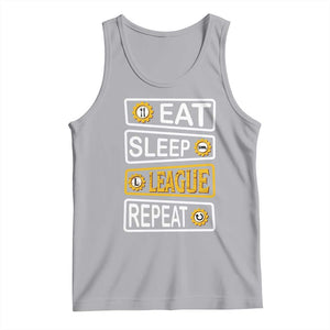 Funny Eat Sleep League Repeat Tank Top Gaming Quote Gift For Gamer TS12 Athletic Heather Print Your Wear
