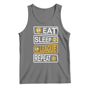 Funny Eat Sleep League Repeat Tank Top Gaming Quote Gift For Gamer TS12 Black Heather Print Your Wear