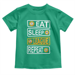 Funny Eat Sleep League Repeat Toddler T Shirt Gaming Quote Gift For Gamer TS12 Irish Green Print Your Wear