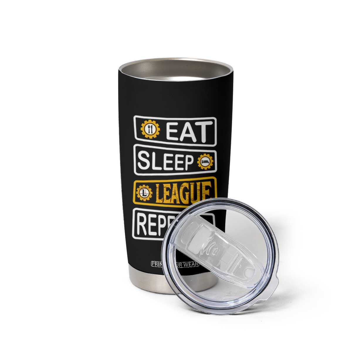 Funny Eat Sleep League Repeat Tumbler Cup Gaming Quote Gift For Gamer TS12 Print Your Wear