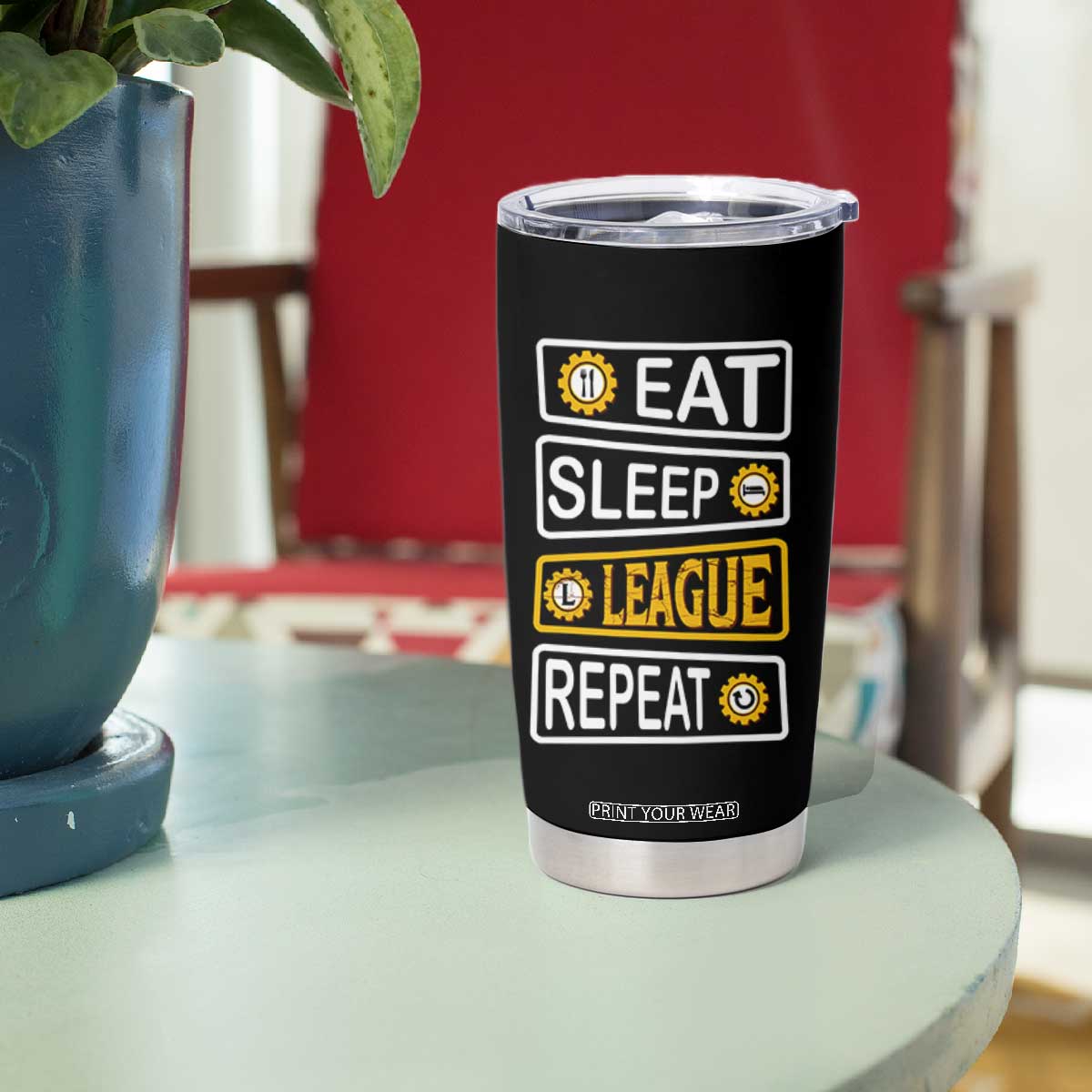 Funny Eat Sleep League Repeat Tumbler Cup Gaming Quote Gift For Gamer TS12 Print Your Wear