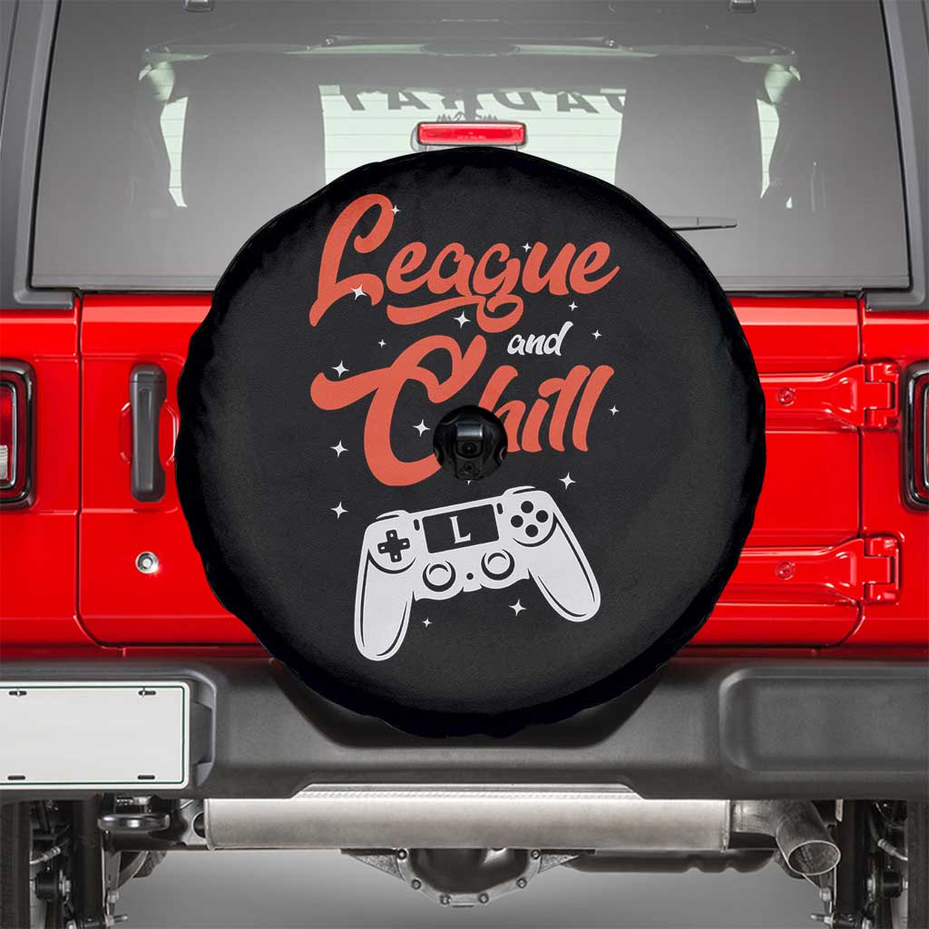League And Chill Spare Tire Cover Funny Gaming Quote Gift For Gamer TS12 Black Print Your Wear
