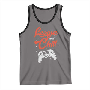 League And Chill Tank Top Funny Gaming Quote Gift For Gamer TS12 Deep Heather Black Print Your Wear