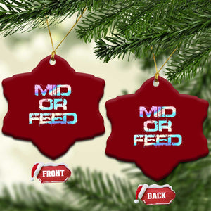 Mid Or Feed Iridescent Effect Ceramic Ornament Funny Game Lover Gift TS12 Print Your Wear