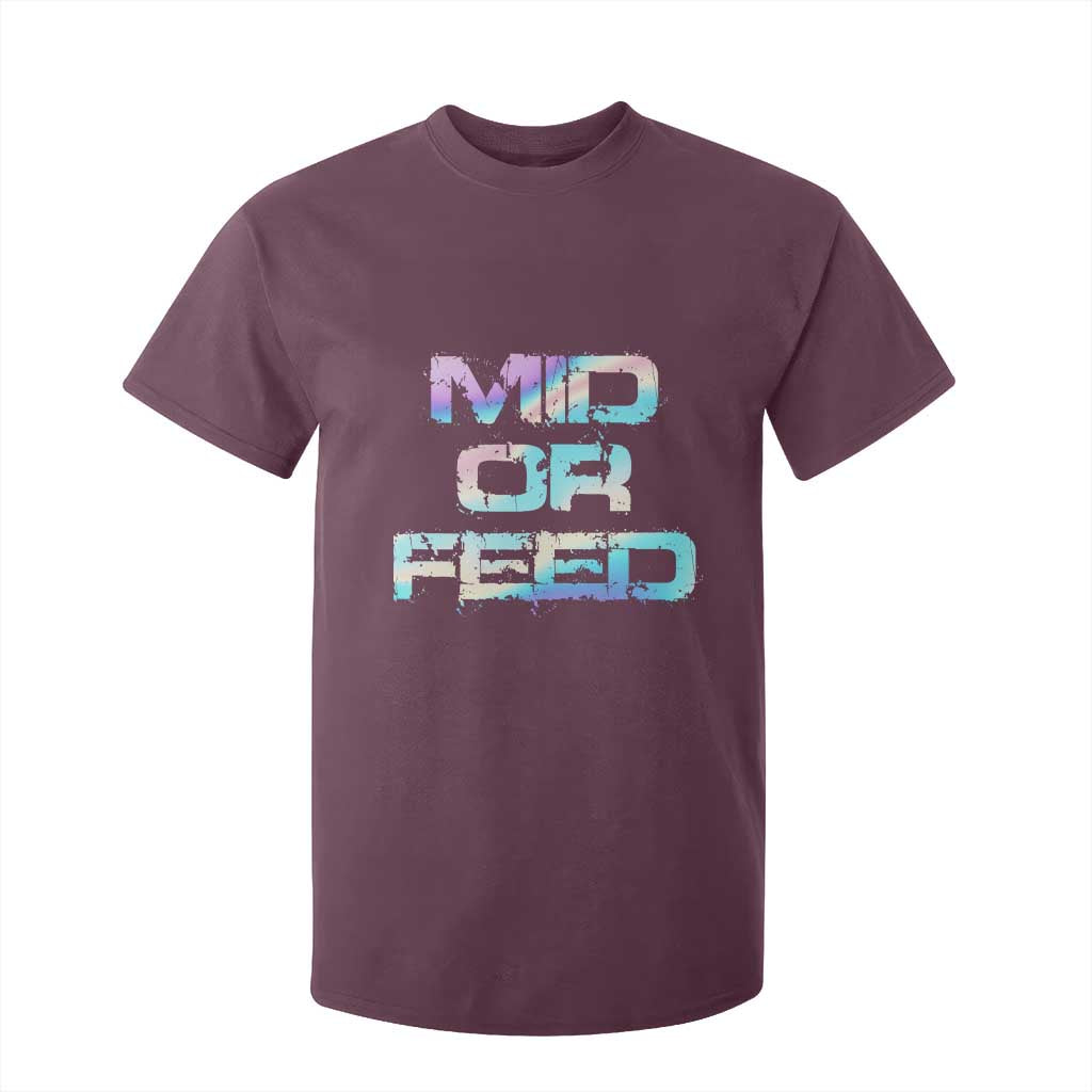 Mid Or Feed Iridescent Effect T Shirt For Kid Funny Game Lover Gift TS12 Maroon Print Your Wear