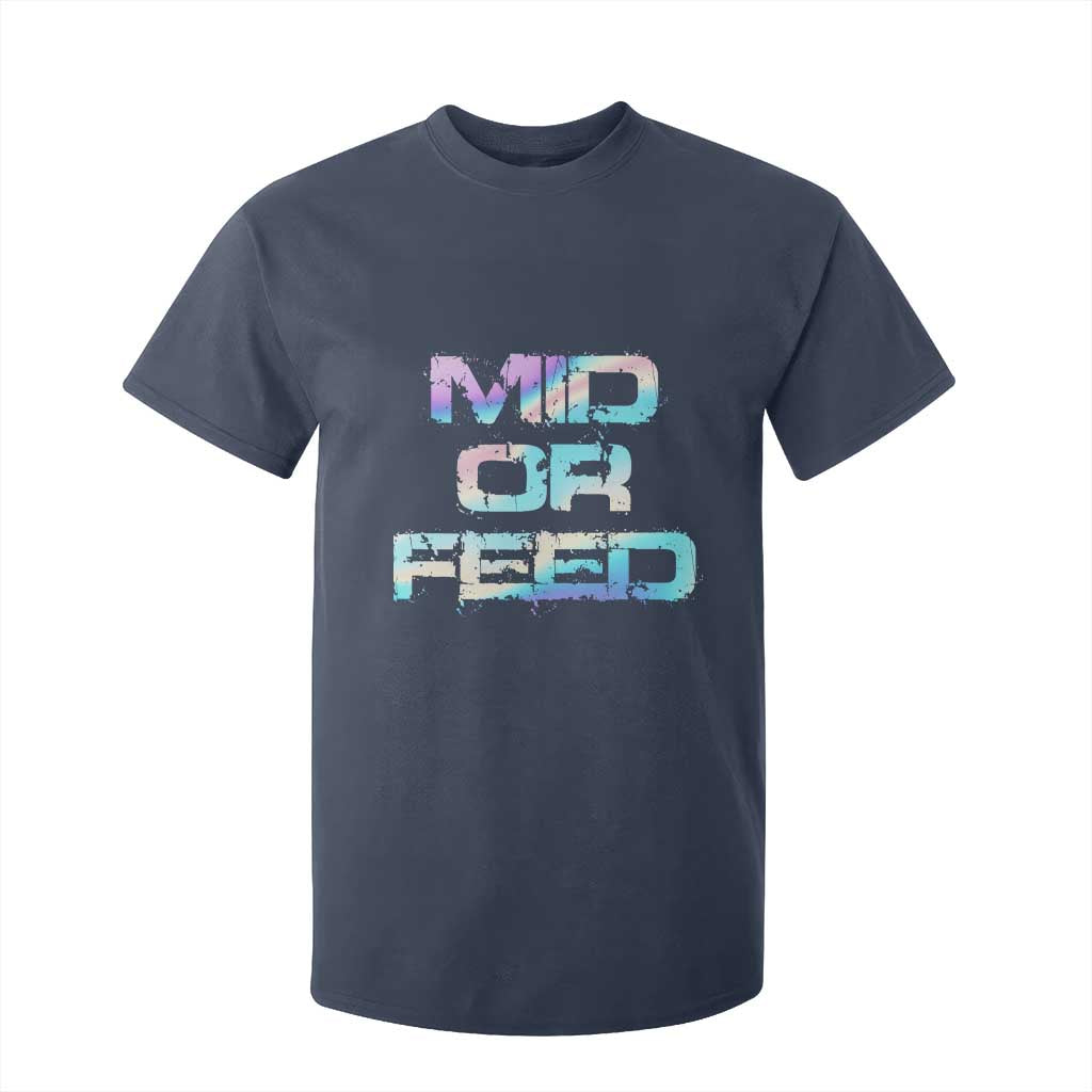 Mid Or Feed Iridescent Effect T Shirt For Kid Funny Game Lover Gift TS12 Navy Print Your Wear