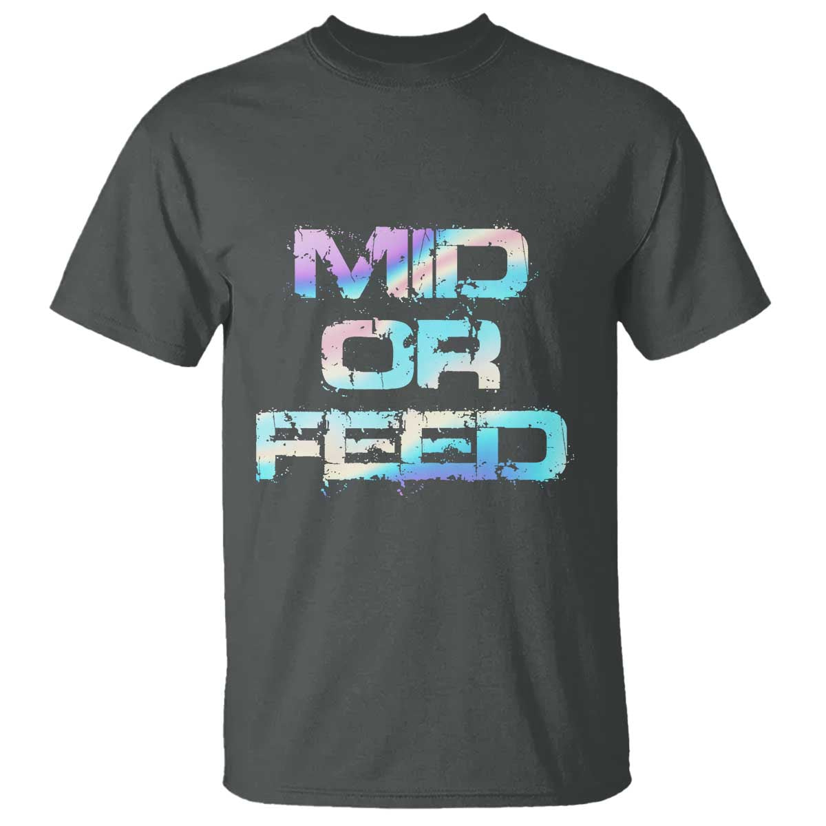 Mid Or Feed Iridescent Effect T Shirt Funny Game Lover Gift TS12 Dark Heather Print Your Wear