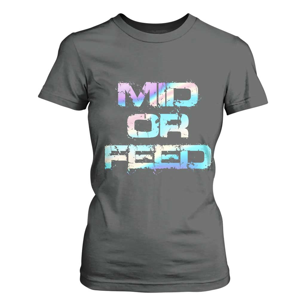 Mid Or Feed Iridescent Effect T Shirt For Women Funny Game Lover Gift TS12 Dark Heather Print Your Wear