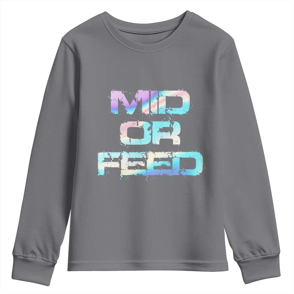 Mid Or Feed Iridescent Effect Youth Sweatshirt Funny Game Lover Gift TS12 Charcoal Print Your Wear