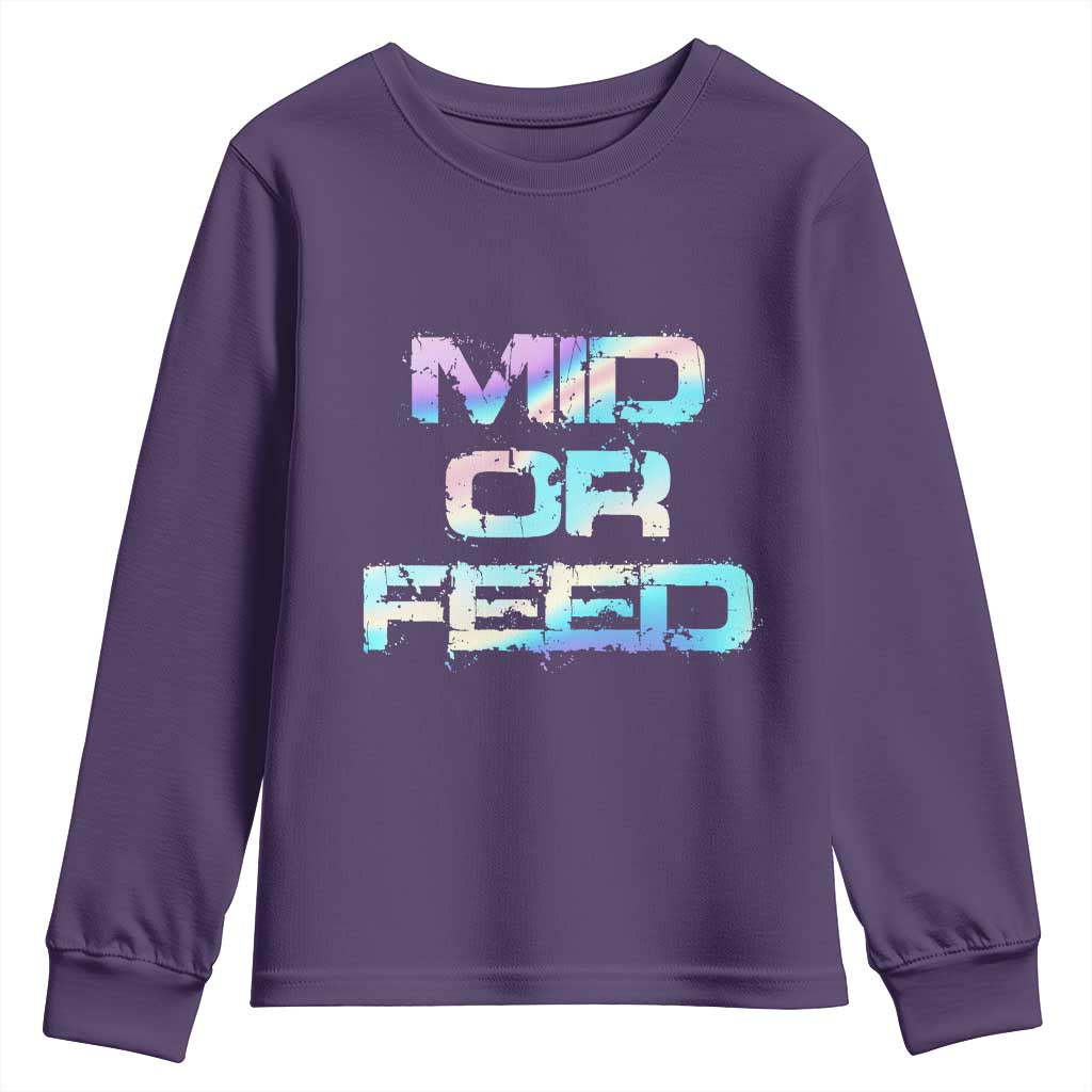 Mid Or Feed Iridescent Effect Youth Sweatshirt Funny Game Lover Gift TS12 Purple Print Your Wear