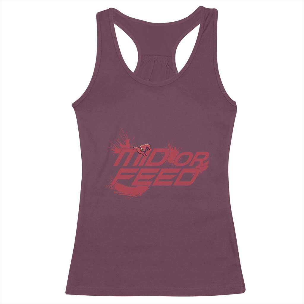 Mid Or Feed Holographic Witch Hat Racerback Tank Top Funny Game Lover Gift TS12 Maroon Print Your Wear