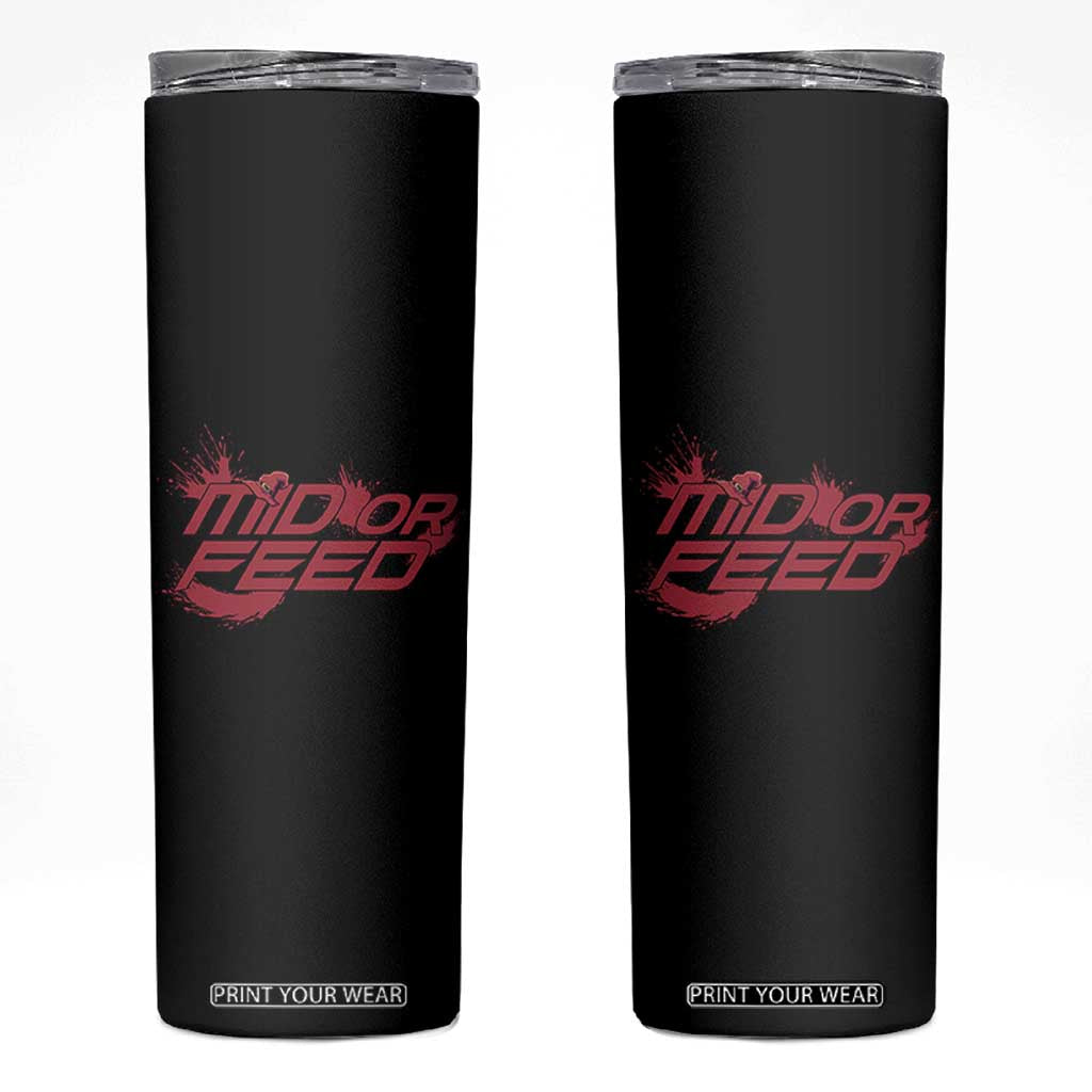 Mid Or Feed Holographic Witch Hat Skinny Tumbler Funny Game Lover Gift TS12 Black Print Your Wear