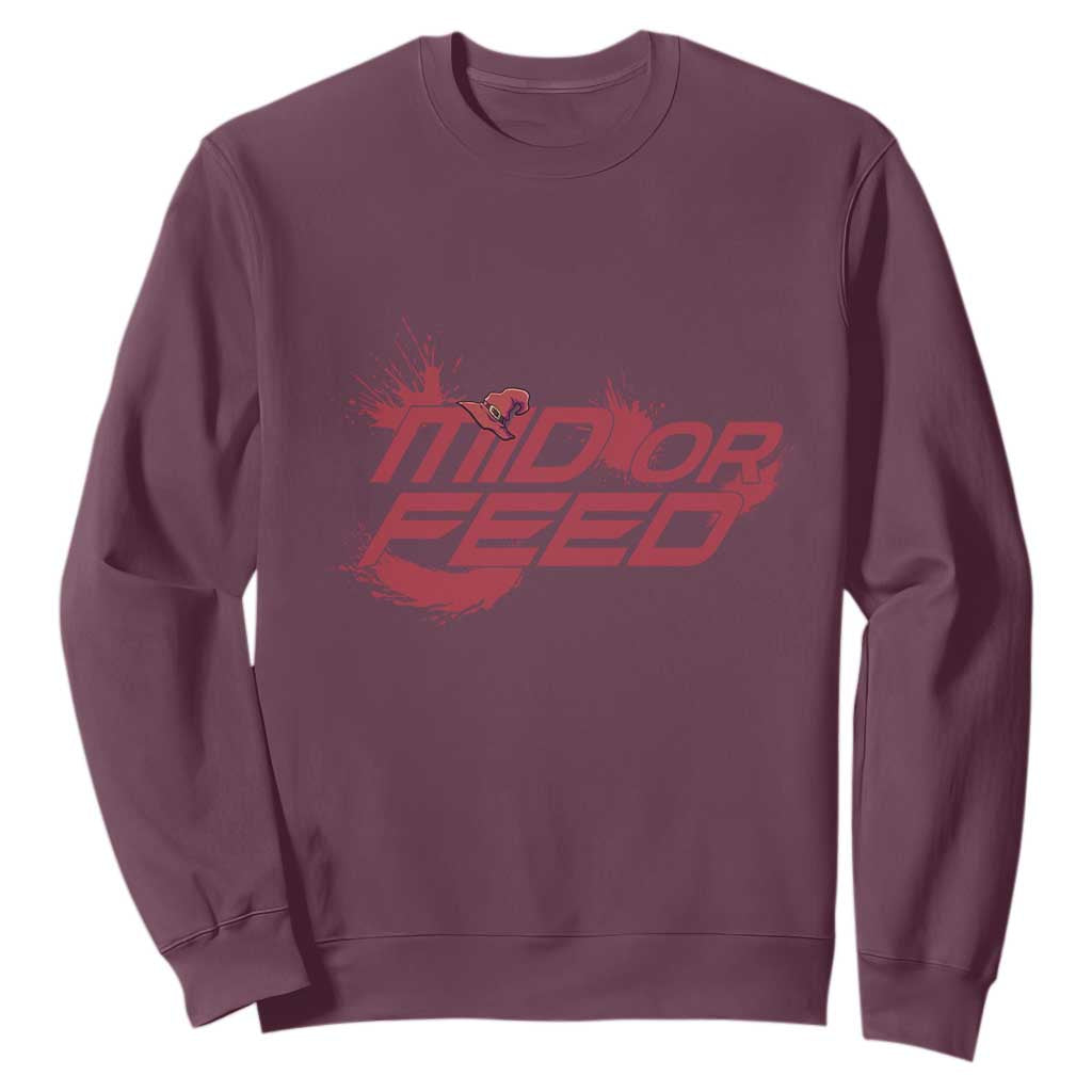 Mid Or Feed Holographic Witch Hat Sweatshirt Funny Game Lover Gift TS12 Maroon Print Your Wear