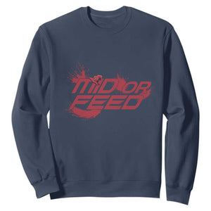 Mid Or Feed Holographic Witch Hat Sweatshirt Funny Game Lover Gift TS12 Navy Print Your Wear