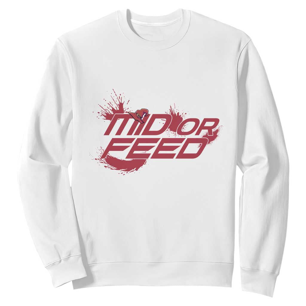 Mid Or Feed Holographic Witch Hat Sweatshirt Funny Game Lover Gift TS12 White Print Your Wear