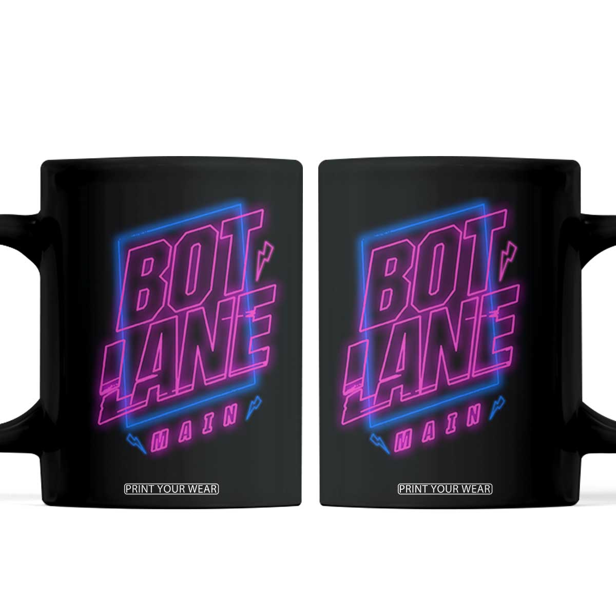Bot Lane Main Cyberpunk Neon Style Coffee Mug Gaming Quote Gift TS12 Black Print Your Wear