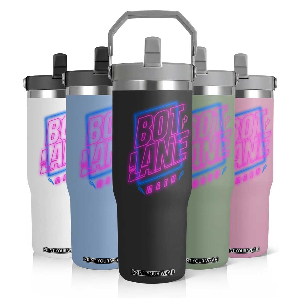 Bot Lane Main Cyberpunk Neon Style Flip Straw Tumbler Gaming Quote Gift TS12 Print Your Wear