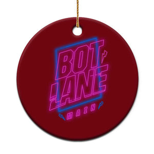 Bot Lane Main Cyberpunk Neon Style Ceramic Ornament Gaming Quote Gift TS12 1pc Red Print Your Wear